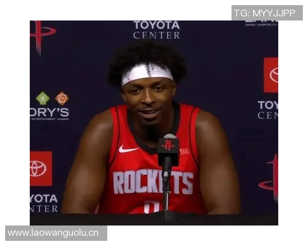 泰特坚定表态愿意留在火箭队竭尽所能满足球队需求 泰特坚定表态愿意留在火箭队竭尽所能满足球队需求