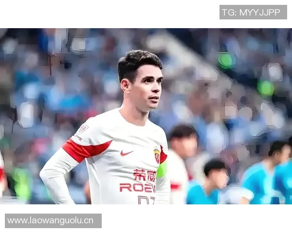 奥斯卡与圣保罗商讨解约事宜退役消息即将正式公布